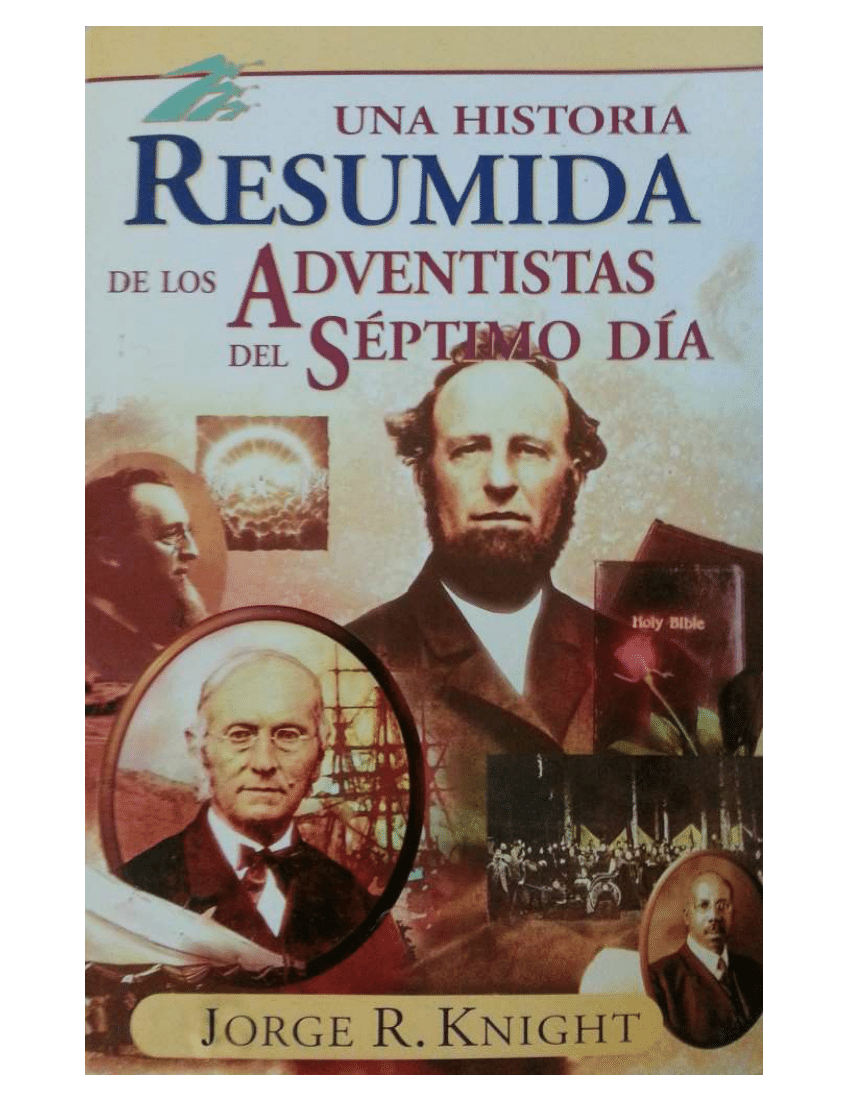 PDF) Una historia resumida de los adventistas del septimo dia