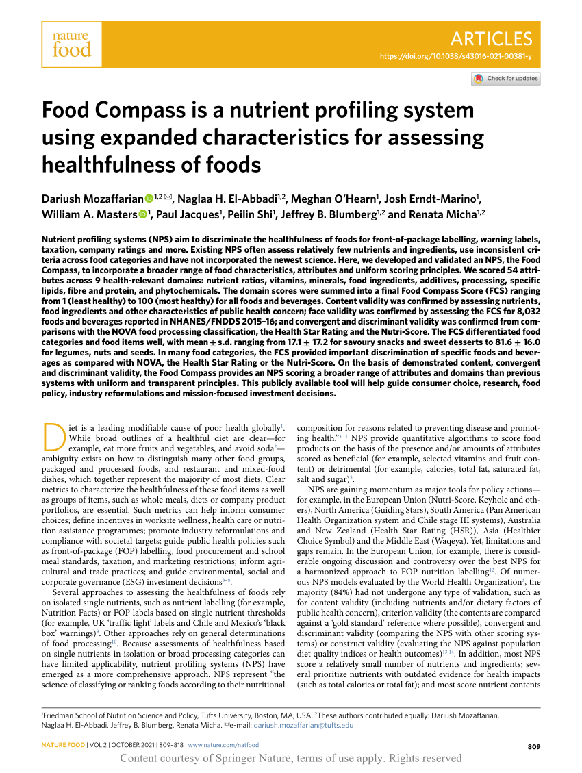 Food Compass is a nutrient profiling system using expanded characteristics  for assessing healthfulness of foods