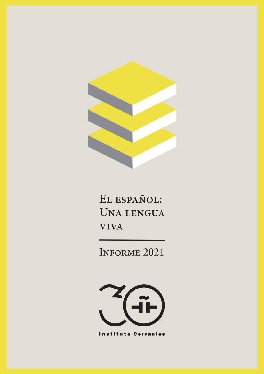 Pdf El Español Una Lengua Viva Informe 2021 