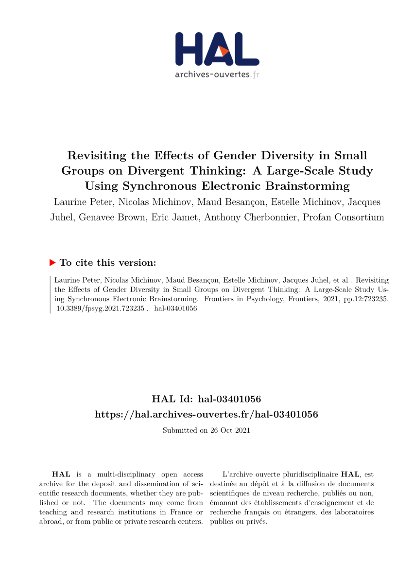 Pdf Revisiting The Effects Of Gender Diversity In Small Groups On Divergent Thinking A Large Scale Study Using Synchronous Electronic Brainstorming