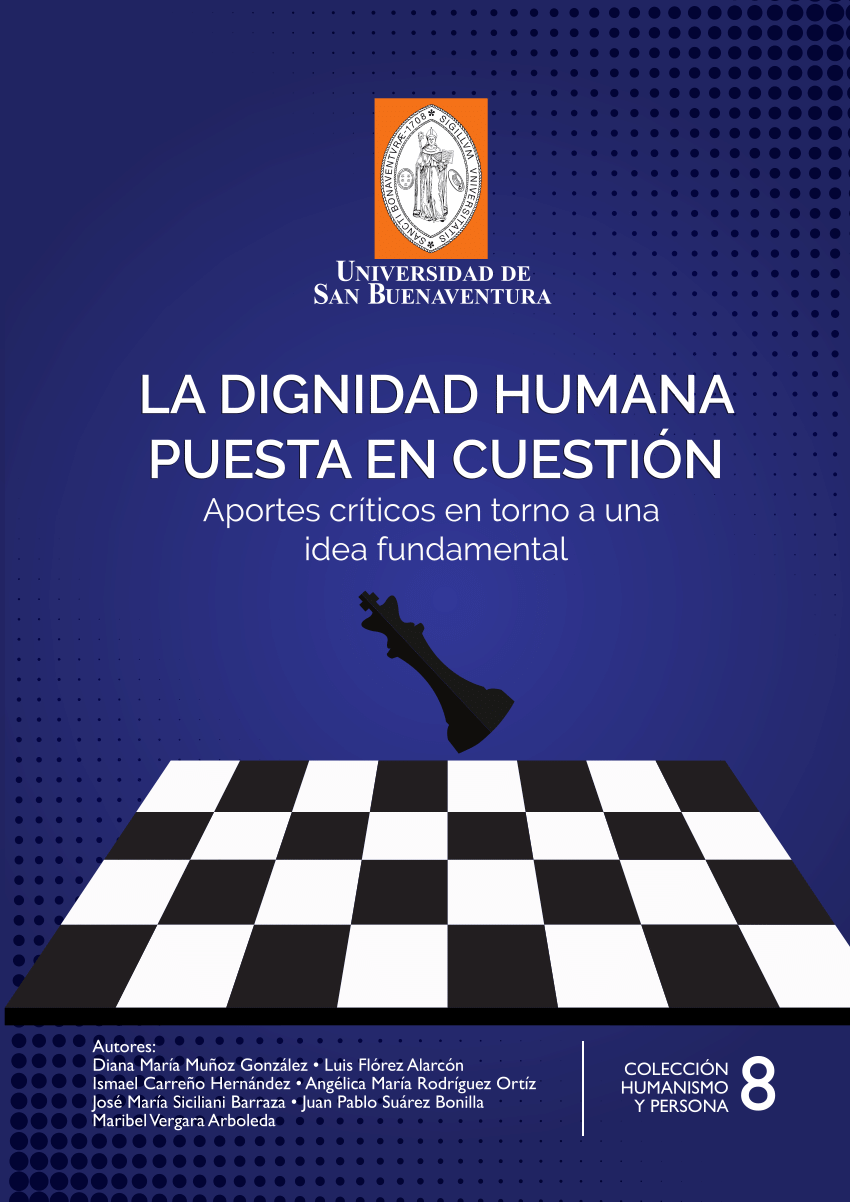 PDF) La Dignidad humana Puesta en Cuestion. pdf