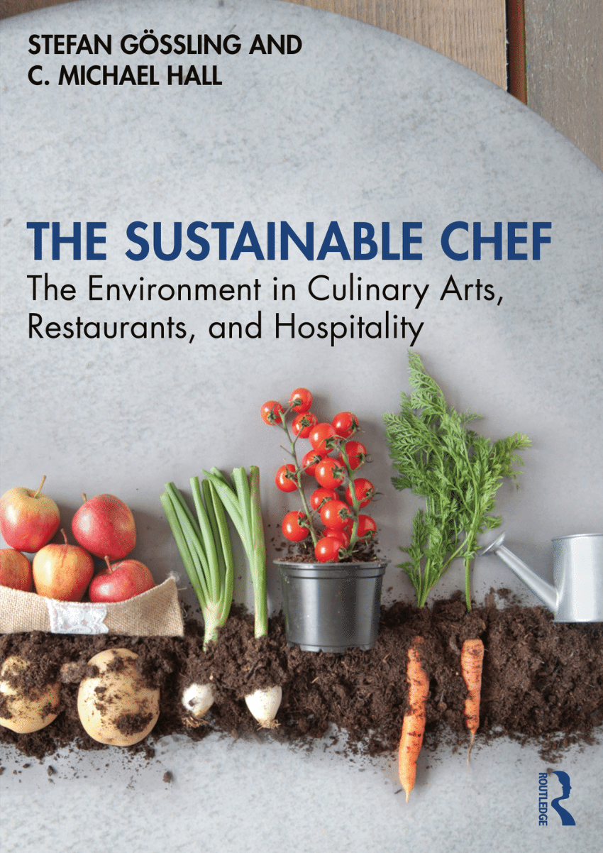 https://i1.rgstatic.net/publication/356000058_The_Sustainable_Chef_The_Environment_in_Culinary_Arts_Restaurants_and_Hospitality/links/6196136b61f0987720ac7855/largepreview.png