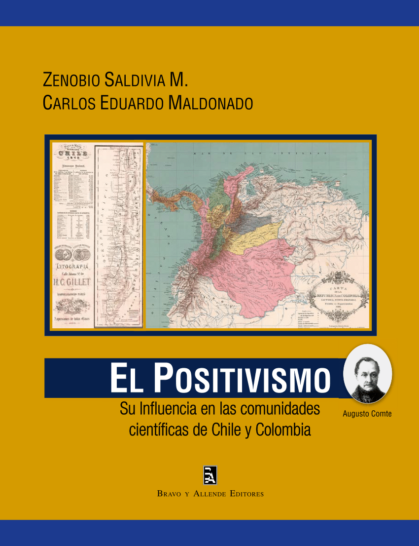PDF) El Positivismo. Su influencia en las comunidades científicas de Chile  y Colombia
