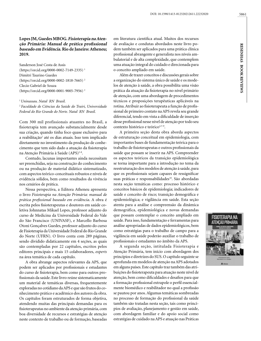 PDF) Lopes JM, Guedes MBOG. Fisioterapia na Atenção Primária: Manual de  prática profissional baseado em Evidência. Rio de Janeiro: Atheneu; 2019.