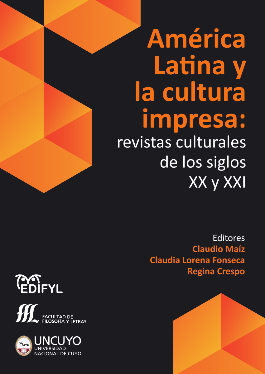 Pdf Sumario Presentación América Latina Y La Cultura Impresa Revistas Culturales De Los 4404