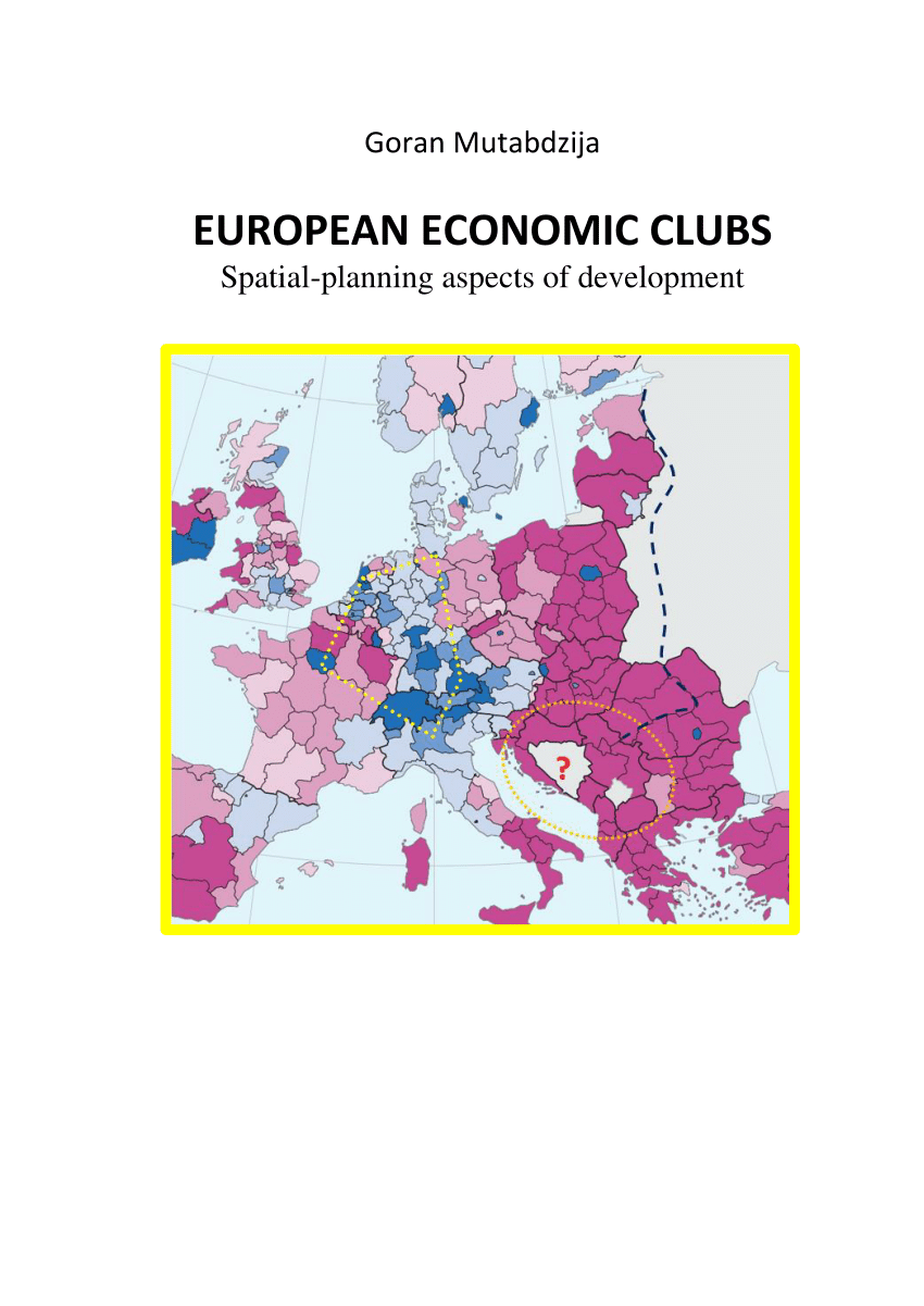 PDF) European economic clubs: Spatial-planning aspects of development