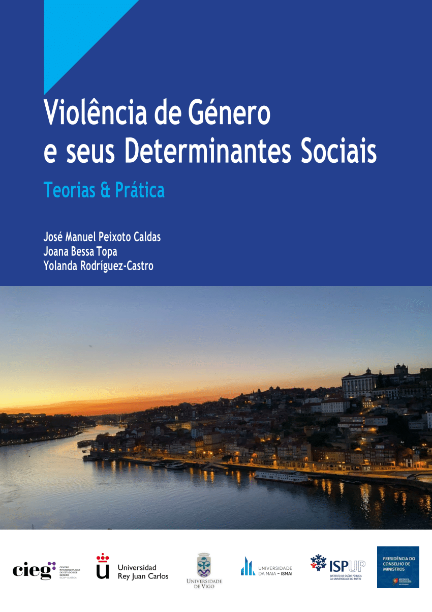 PDF) Violência de Género e seus Determinantes Sociais. Teorias & Prática