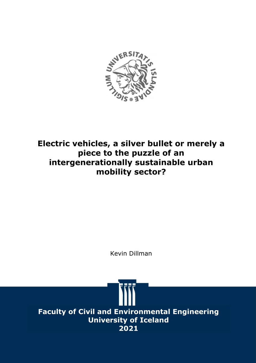 (PDF) Electric vehicles, a silver bullet or merely a piece to the