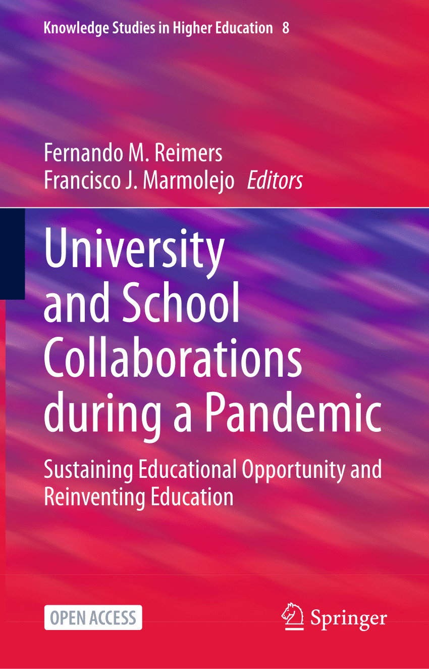 PDF) University and School Collaborations during a Pandemic Sustaining  Educational Opportunity and Reinventing Education: Sustaining Educational  Opportunity and Reinventing Education