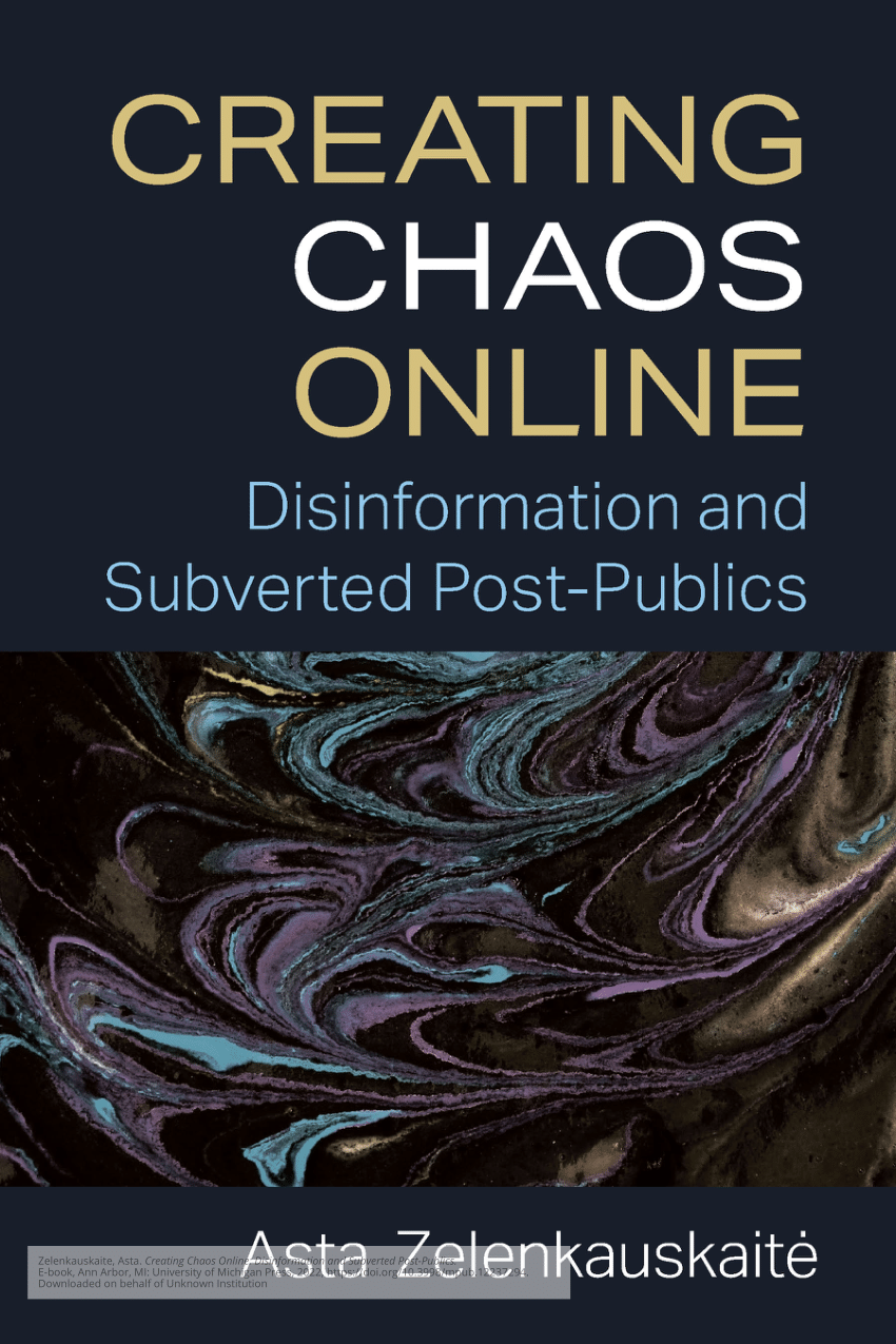 PDF) Creating Chaos Online: Disinformation and Subverted Post-Publics