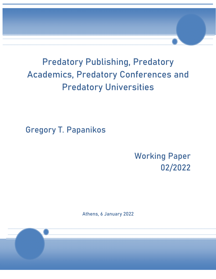 (PDF) Predatory Publishing, Predatory Academics, Predatory Conferences