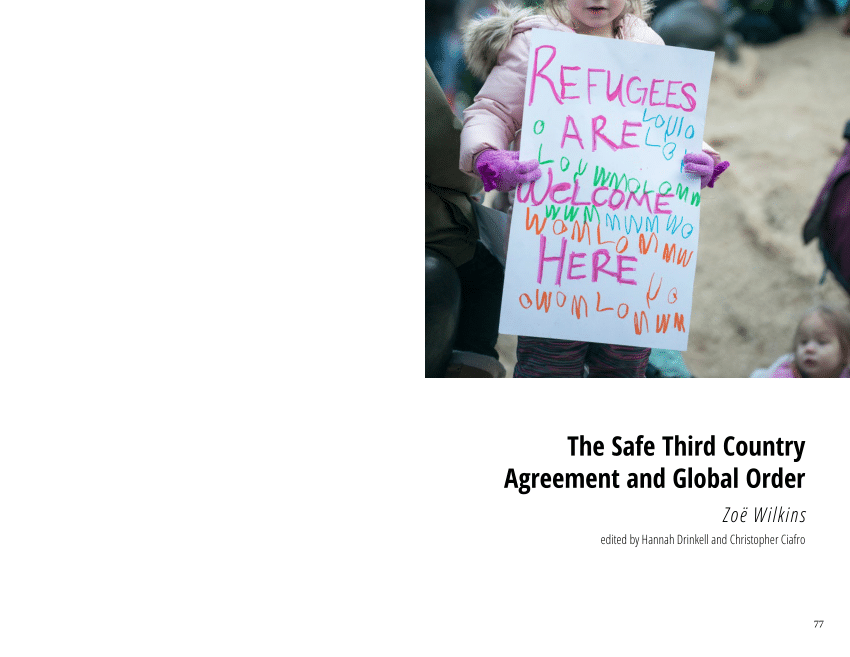 (PDF) The Safe Third Country Agreement and Global Order