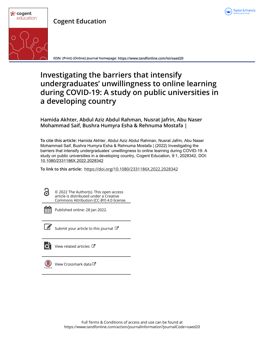 Full article: Investigating the barriers that intensify undergraduates'  unwillingness to online learning during COVID-19: A study on public  universities in a developing country