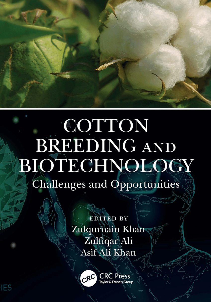PDF) Cotton Breeding and Biotechnology Challenges and Opportunities