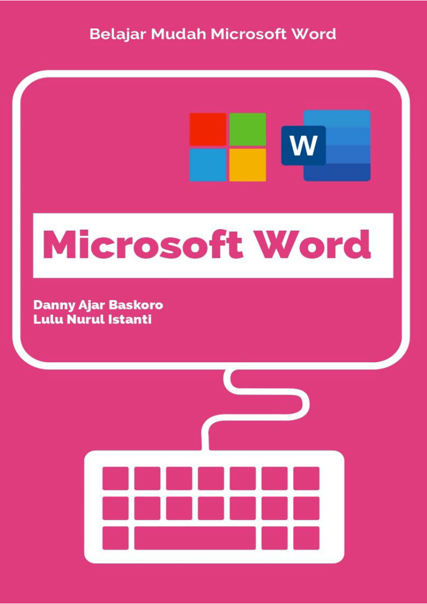 Belajar Microsoft Word Untuk Pemula Mengenal Bagian B 5872