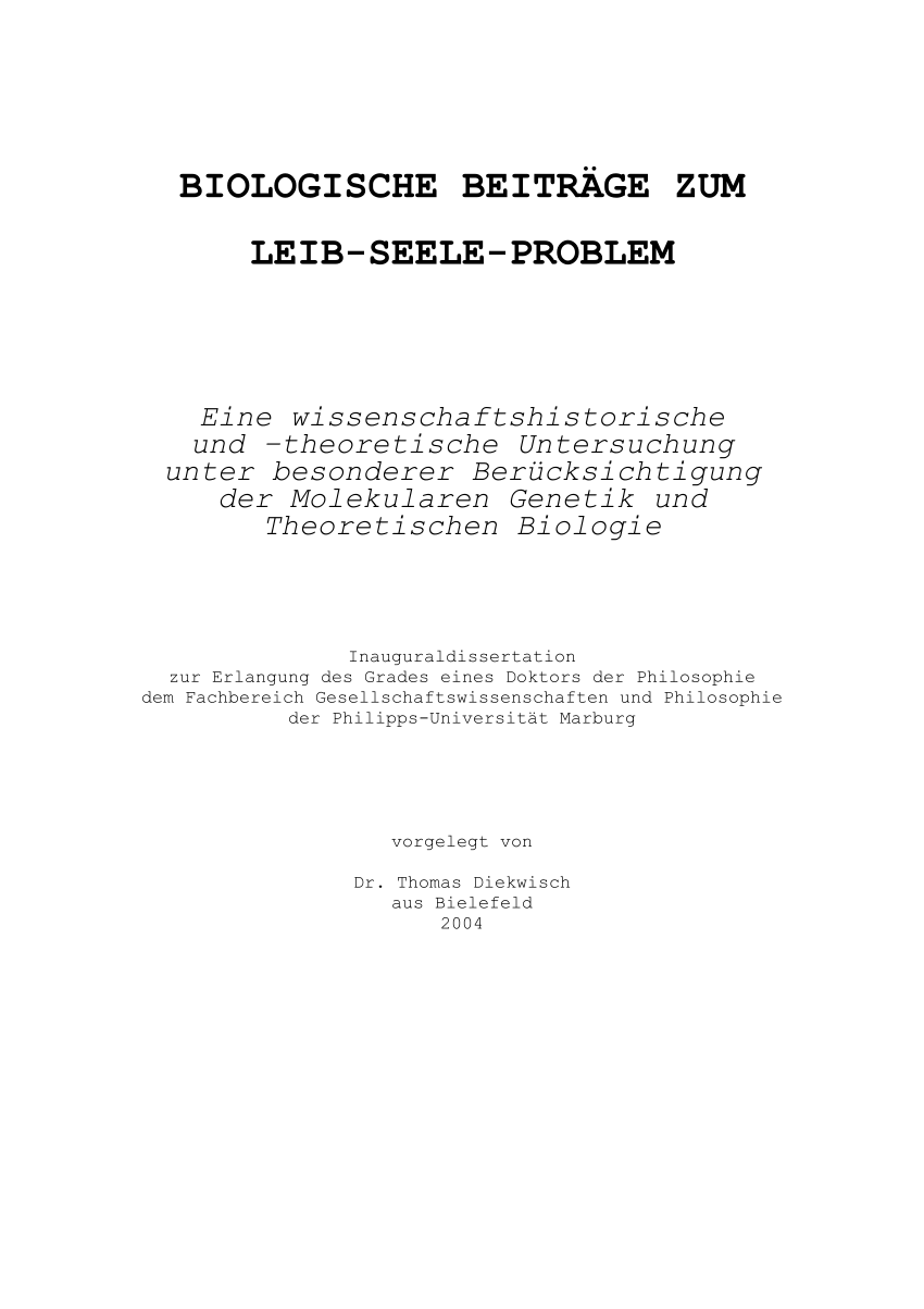 PDF Biologische Beiträge zum Leib Seele Problem [Elektronische Ressource] eine wissenschaftshistorische und theoretische Untersuchung unter besonderer