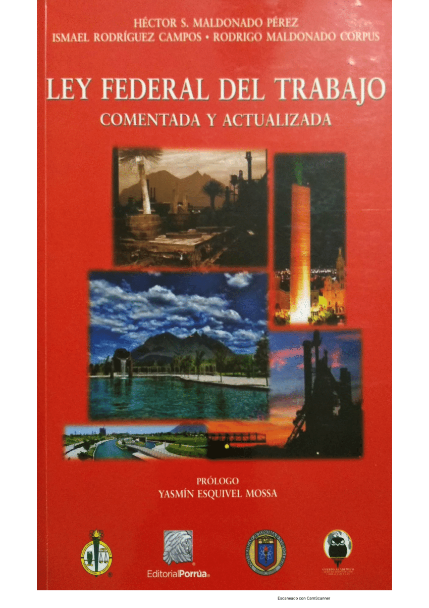 (PDF) LEY FEDERAL DEL TRABAJO COMENTADA Y ACTUALIZADA 3ERA. ED.