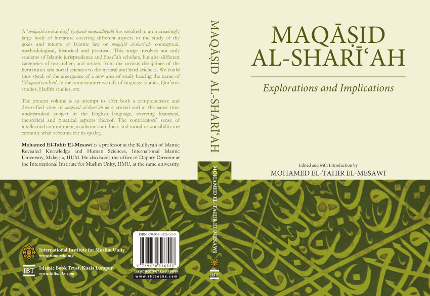 Pdf Re Embedding Maqasid Al Shariah In The Essential Methodology Of