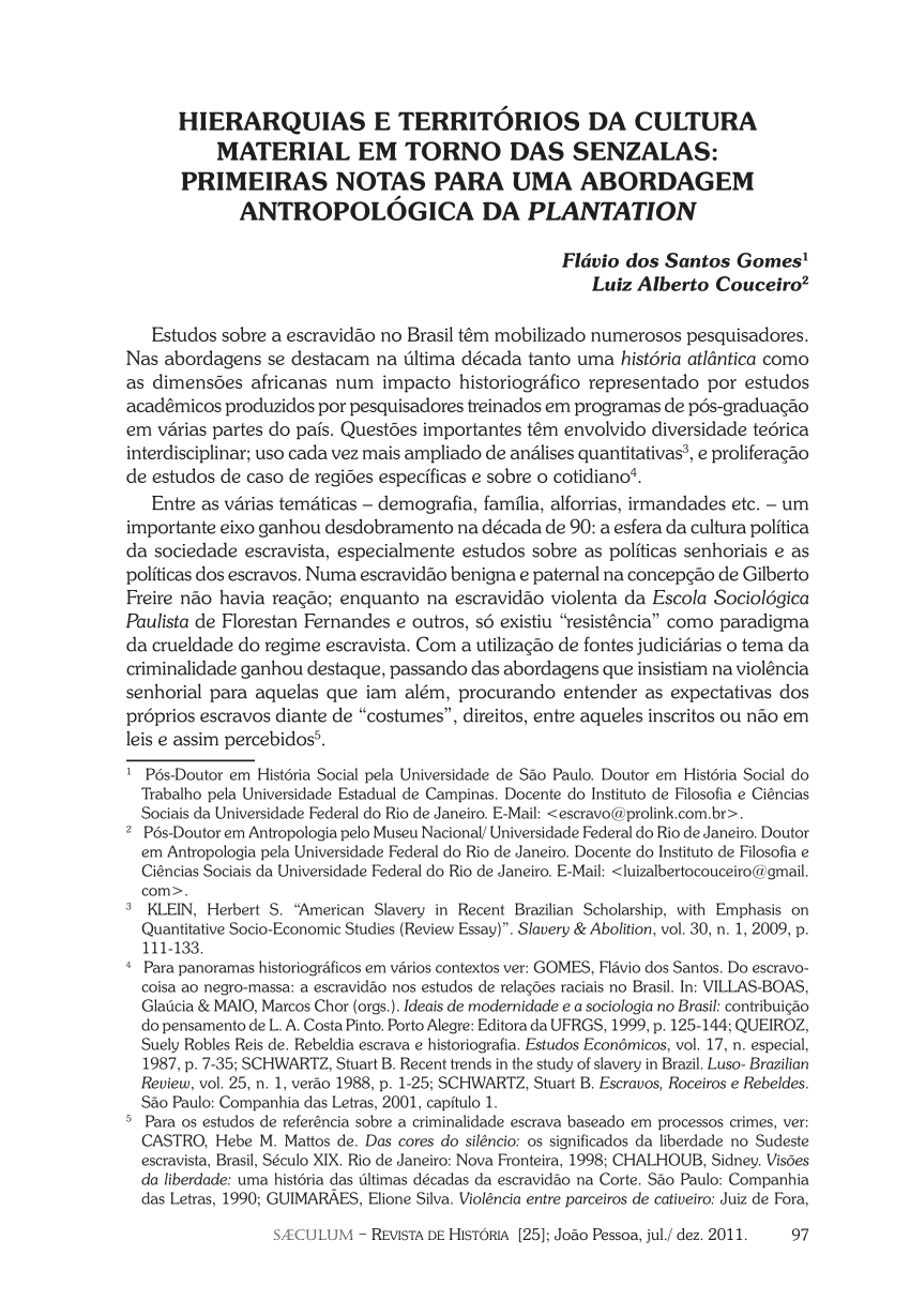 Pdf Hierarquias E TerritÓrios Da Cultura Material Em Torno Das Senzalas Primeiras Notas Para 9690