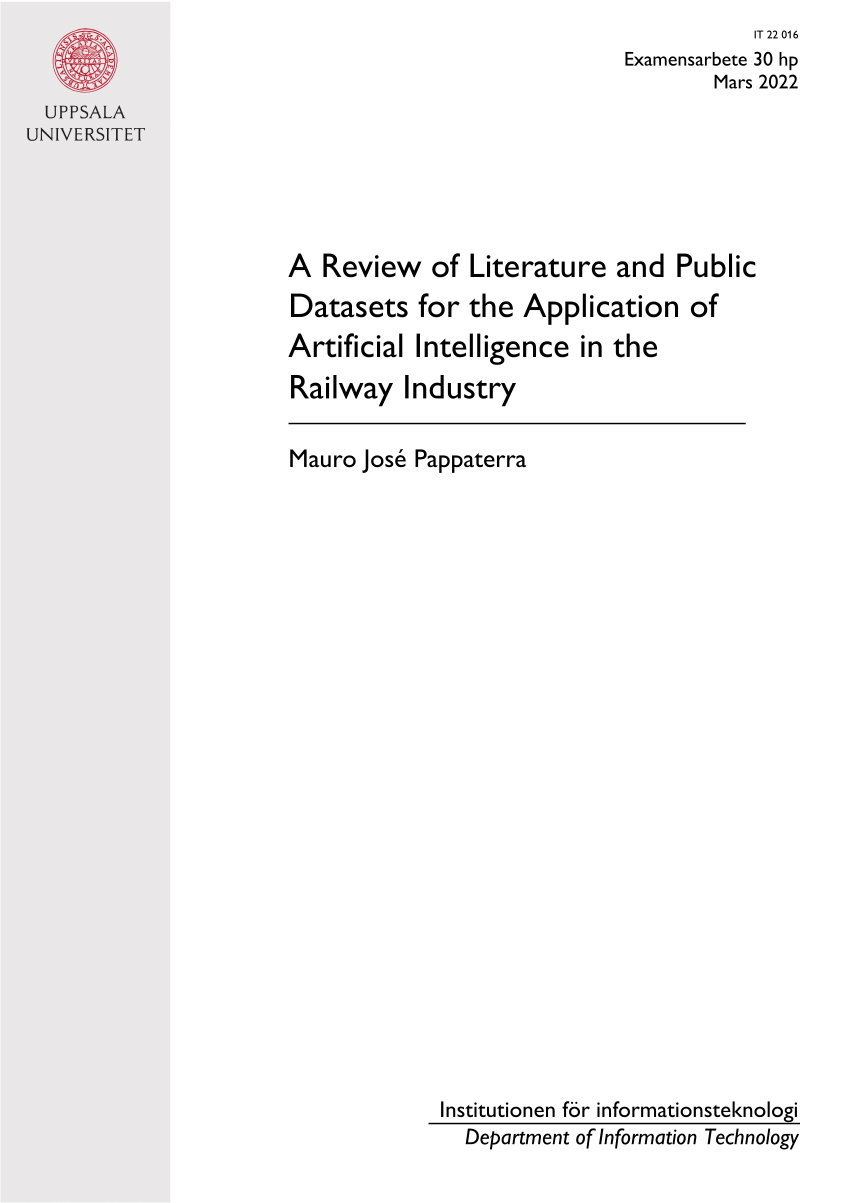 https://i1.rgstatic.net/publication/359579765_A_Review_of_Literature_and_Public_Datasets_for_the_Application_of_Artificial_Intelligence_in_the_Railway_Industry/links/624c836cd726197cfd3e0dea/largepreview.png