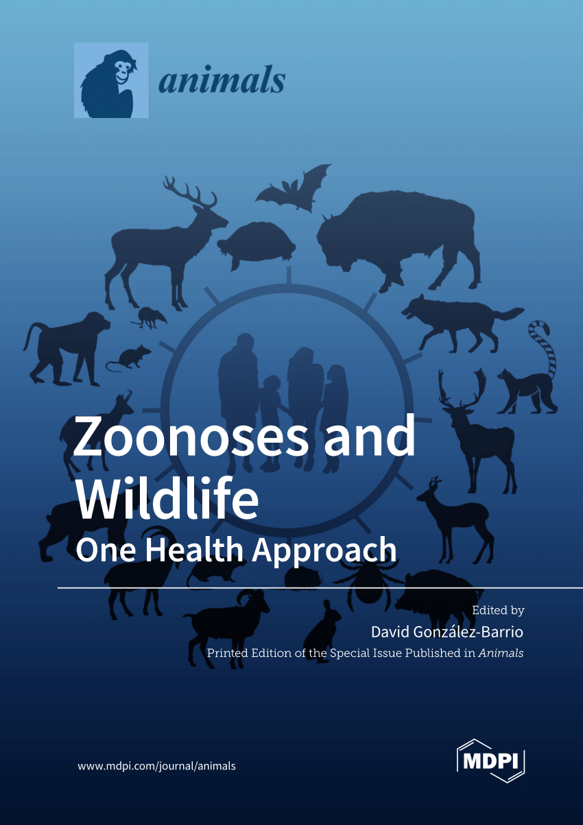 PDF) Zoonoses and Wildlife One Health Approach