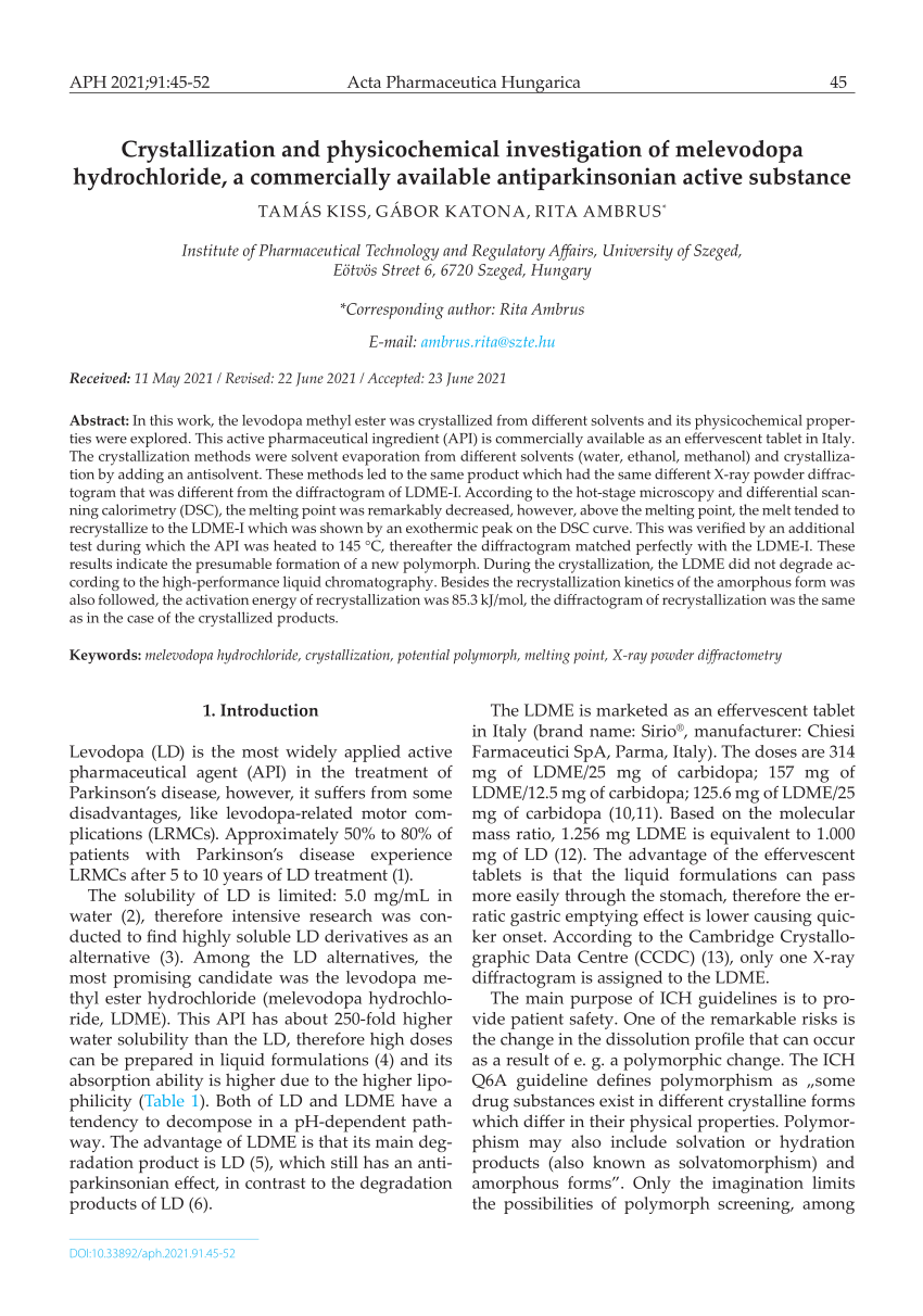 PDF) Crystallization and physicochemical investigation of melevodopa  hydrochloride, a commercially available antiparkinsonian active substance