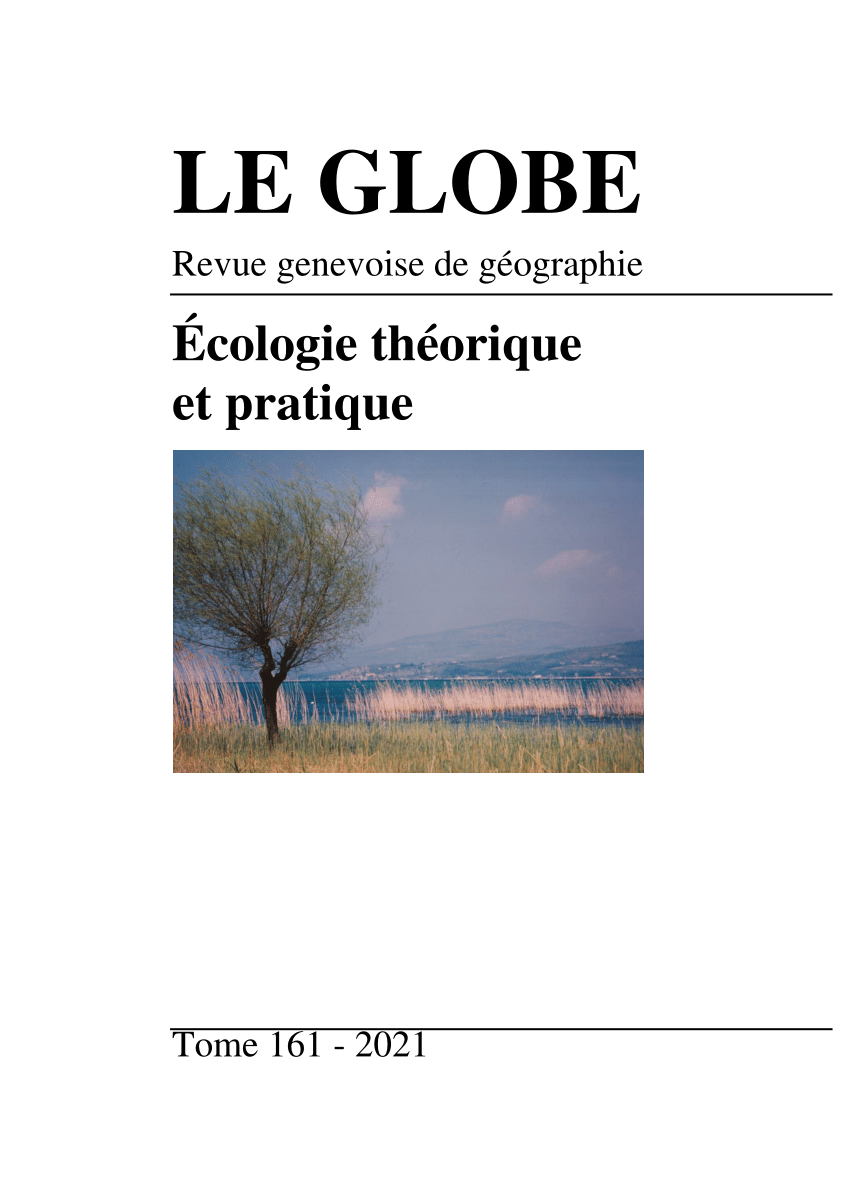 Pdf Ecologie Theorique Et Pratique Le Globe Revue Genevoise De Geographie T 161 21 190 P