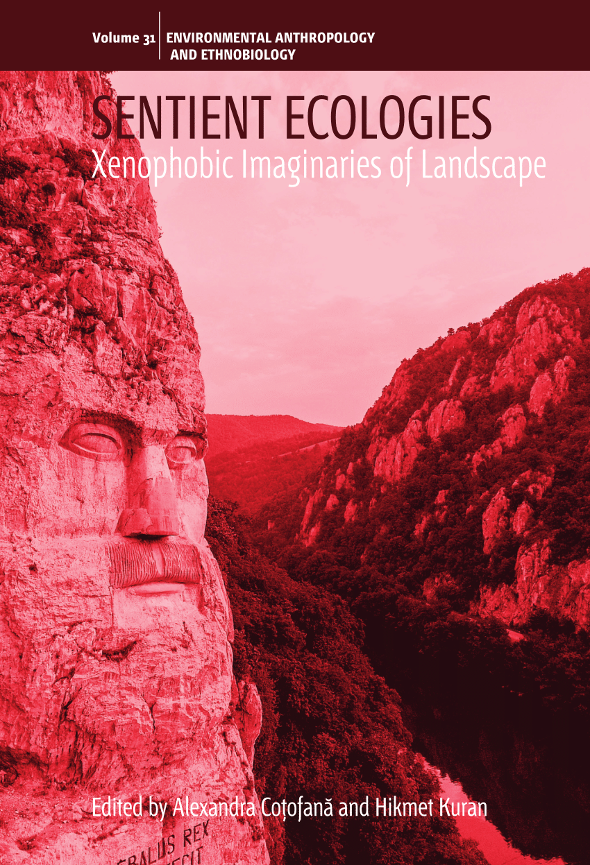 PDF) Sentient Ecologies. Xenophobic Imaginaries of Landscape