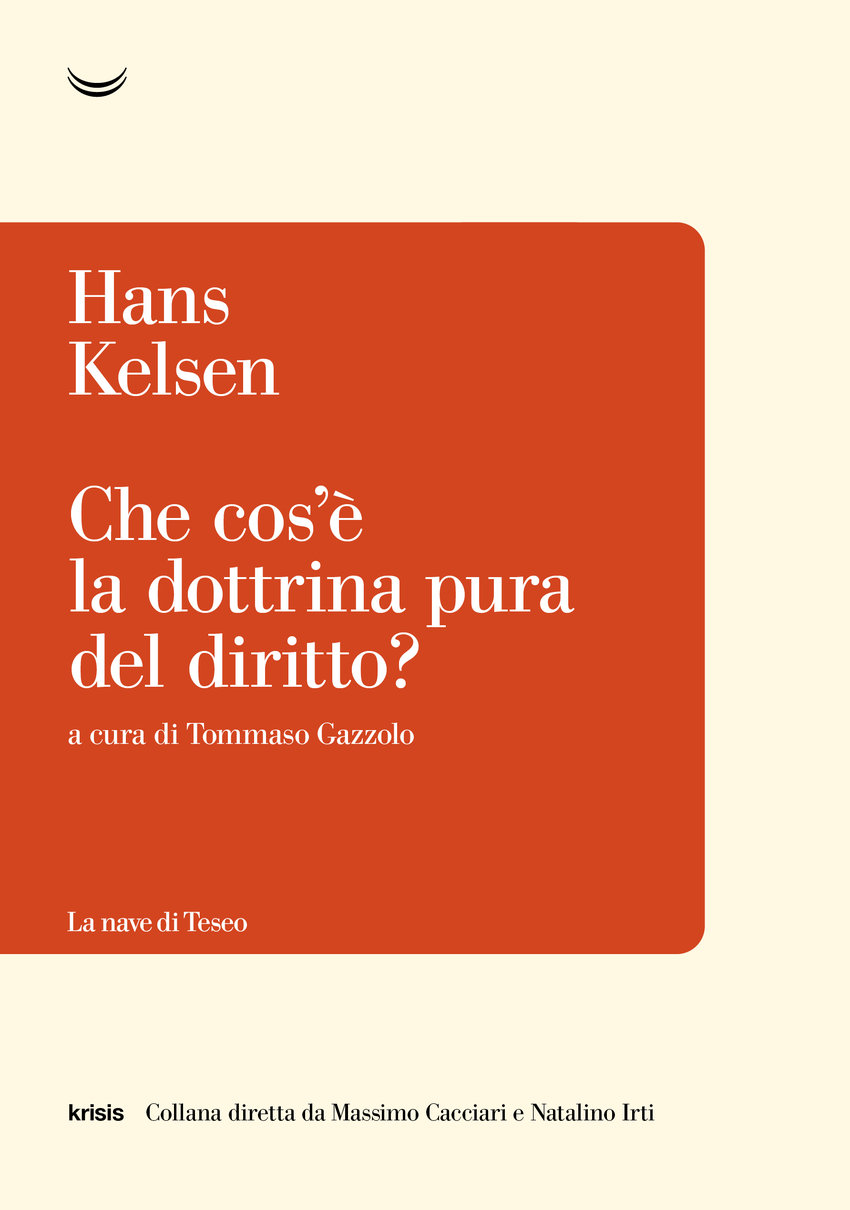 Pdf Kelsen Che Cosè La Dottrina Pura Del Diritto 