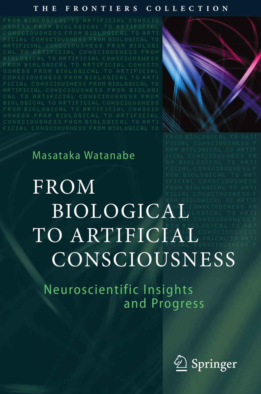PDF) From Biological to Artificial Consciousness: Neuroscientific