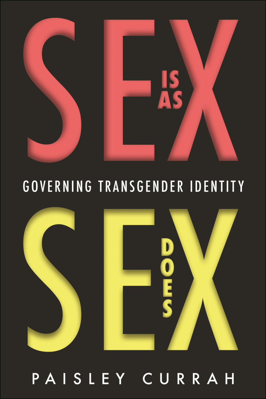 PDF) Sex Is as Sex Does: Governing Transgender Identity