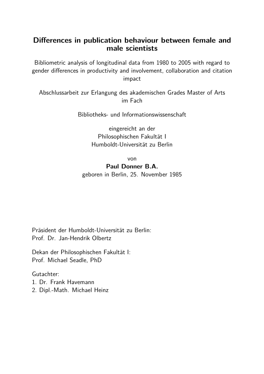 Pdf Differences In Publication Behaviour Between Female And Male Scientists Bibliometric Analysis Of Longitudinal Data From 1980 To 05 With Regard To Gender Differences In Productivity And Involvement Collaboration And Citation Impact