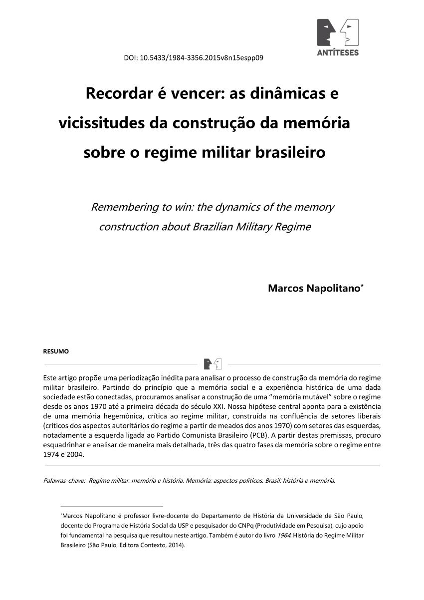 Pdf Recordar é Vencer As Dinâmicas E Vicissitudes Da Construção Da Memória Sobre O Regime 