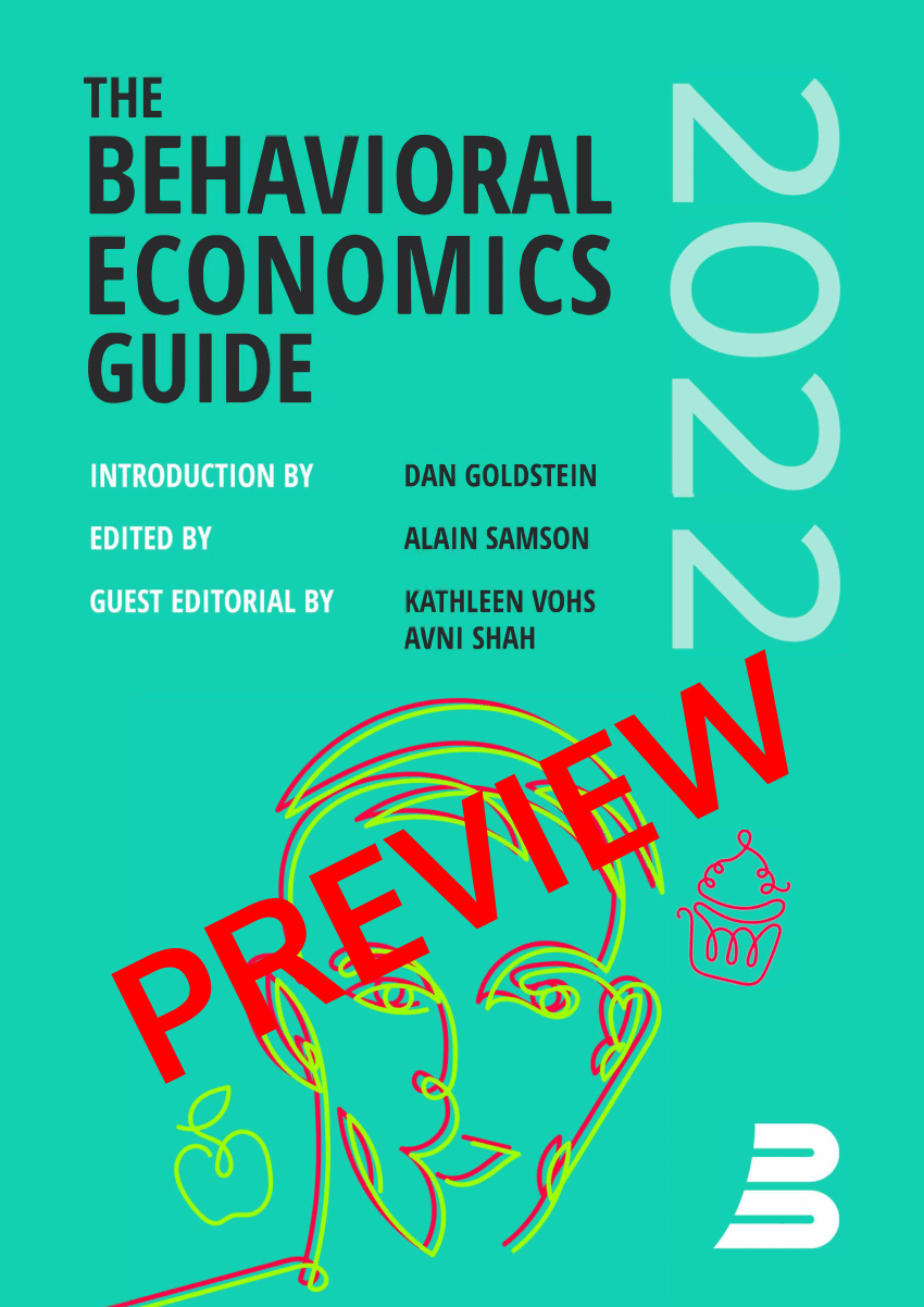 (PDF) The Behavioral Economics Guide 2022 (with an introduction by Dan