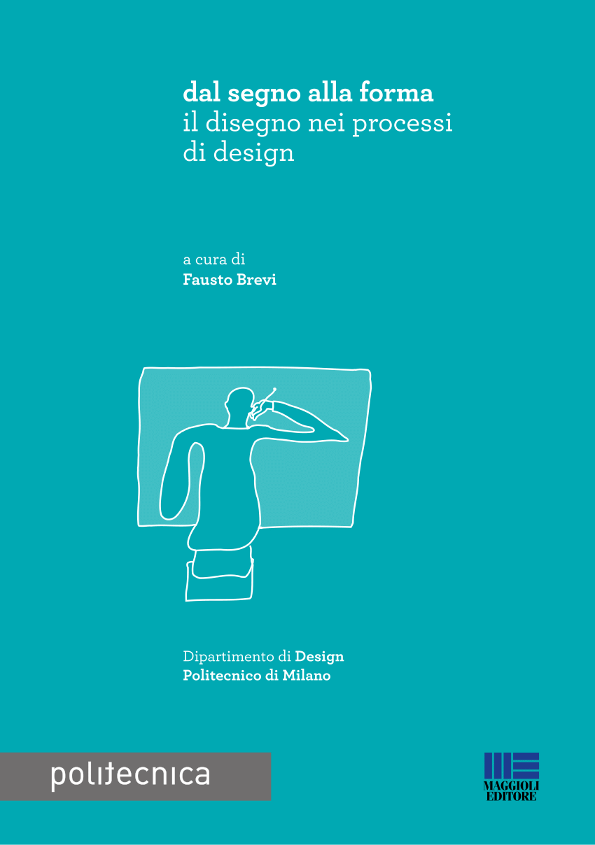 PDF) Il disegno tra rilievo e ideazione. Il Laboratorio del Disegno e il  corso di Strumenti e Metodi del Progetto