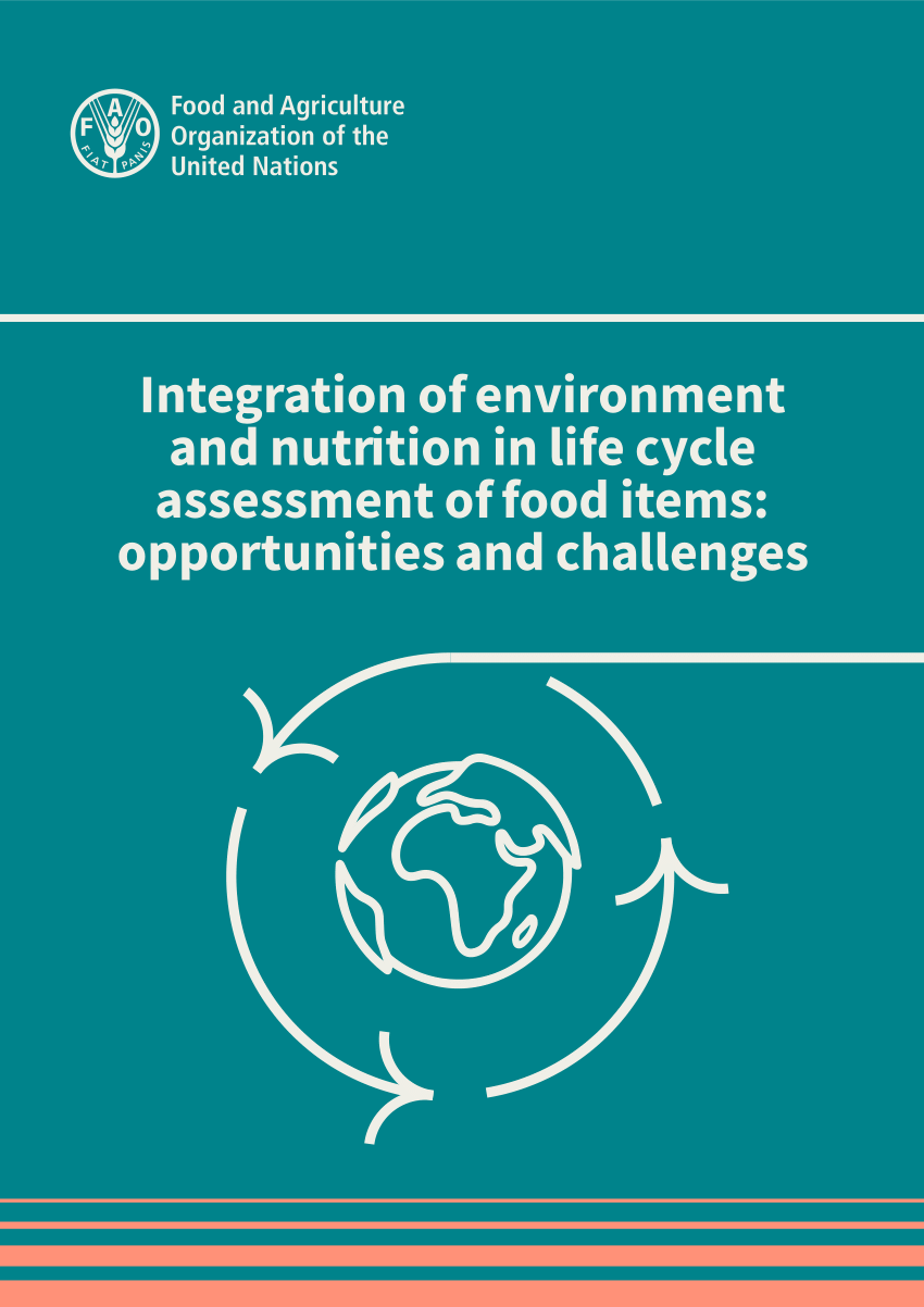 PDF) Integration of environment and nutrition in life cycle assessment of  food items: opportunities and challenges