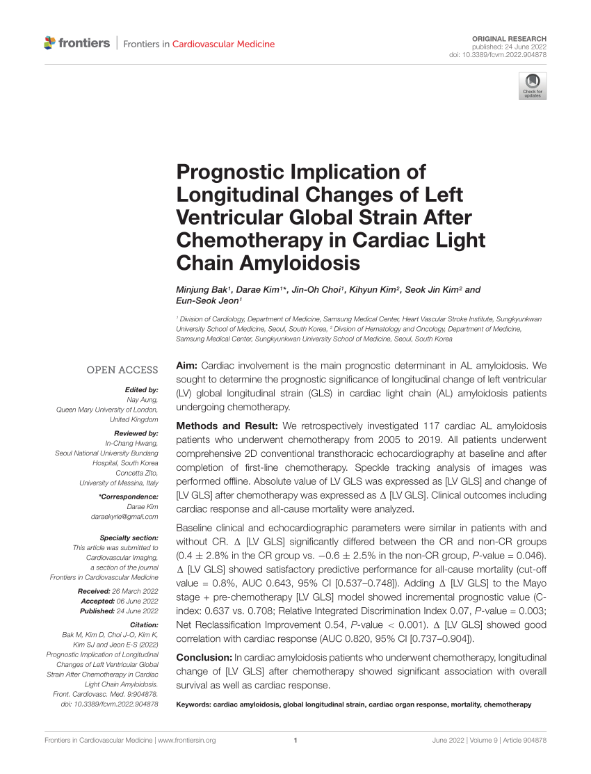 Frontiers  Prognostic Implication of Longitudinal Changes of Left  Ventricular Global Strain After Chemotherapy in Cardiac Light Chain  Amyloidosis