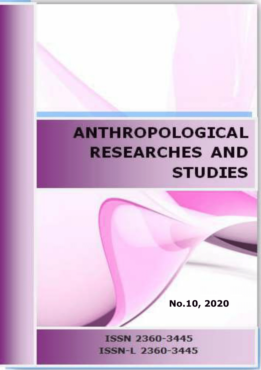 Pdf Anthropological Researches And Studies No 10