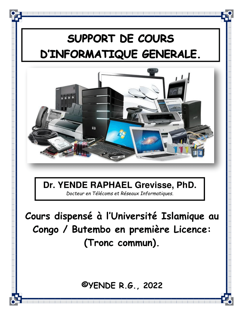 PDF) COURS D'INFORMATIQUE GENERALE By Prof. YENDE R. Grevisse