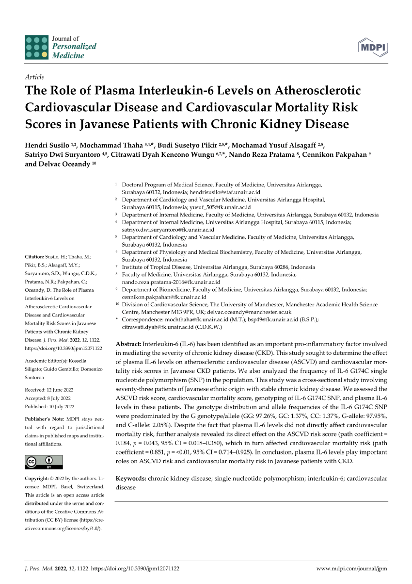 PDF) The Role of Plasma Interleukin-6 Levels on Atherosclerotic  Cardiovascular Disease and Cardiovascular Mortality Risk Scores in Javanese  Patients with Chronic Kidney Disease