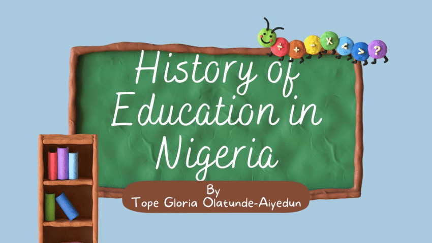 define history of education in nigeria