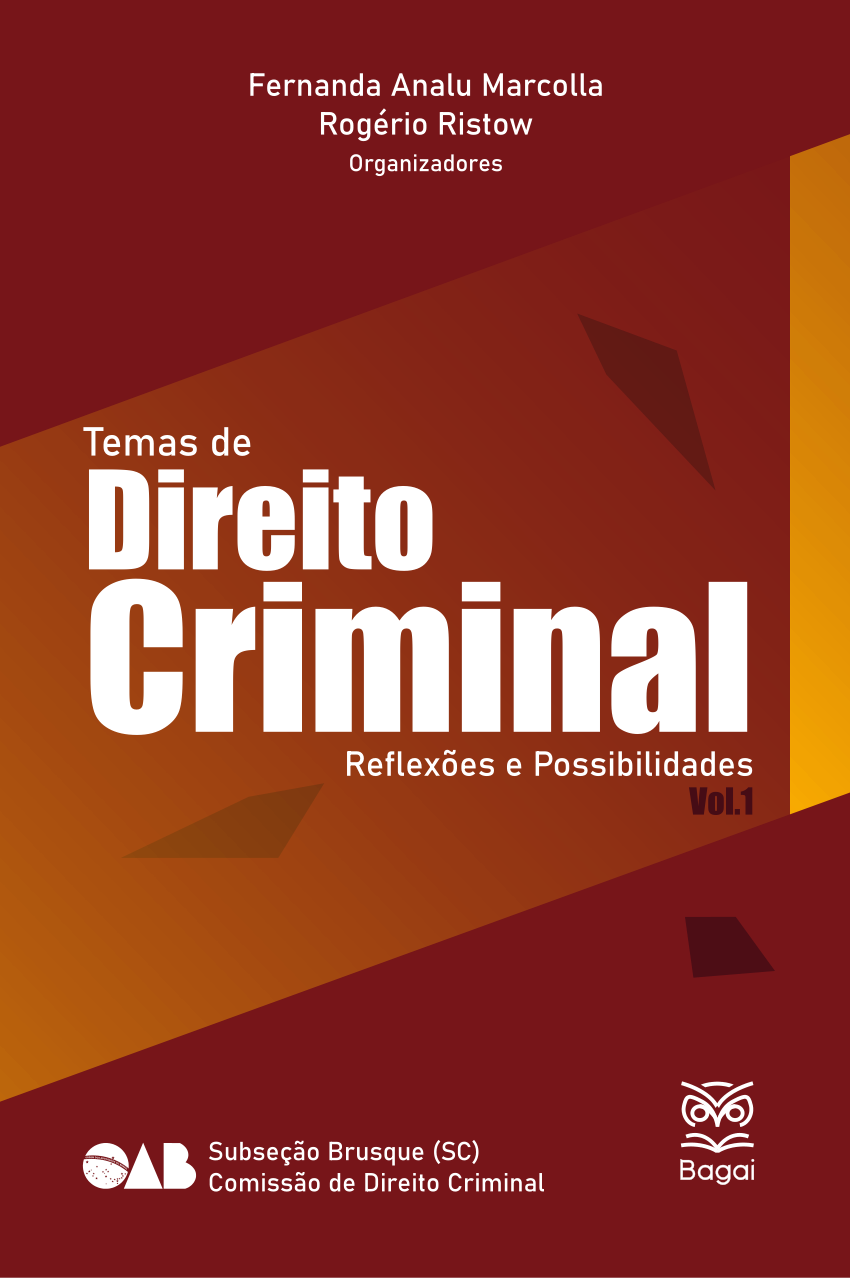 Delegados lançaram Código Penal Comentado pela Editora Juspodivm
