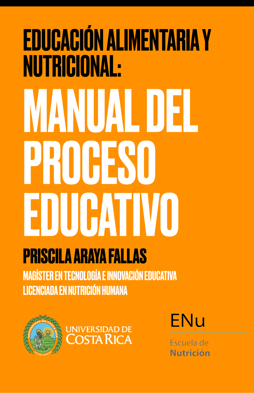 Pdf EducaciÓn Alimentaria Y Nutricional Manual Del Proceso Educativo 6658