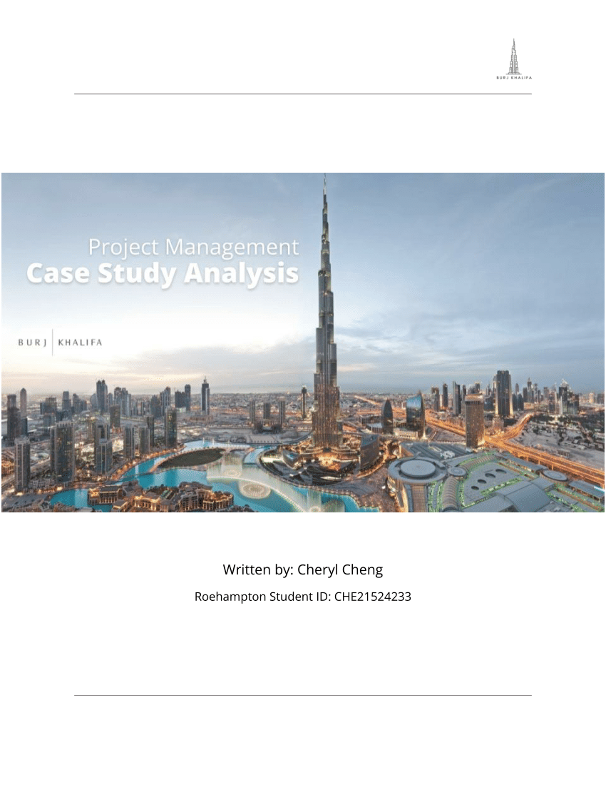 effective project management in contemporary developments case study burj khalifa tower