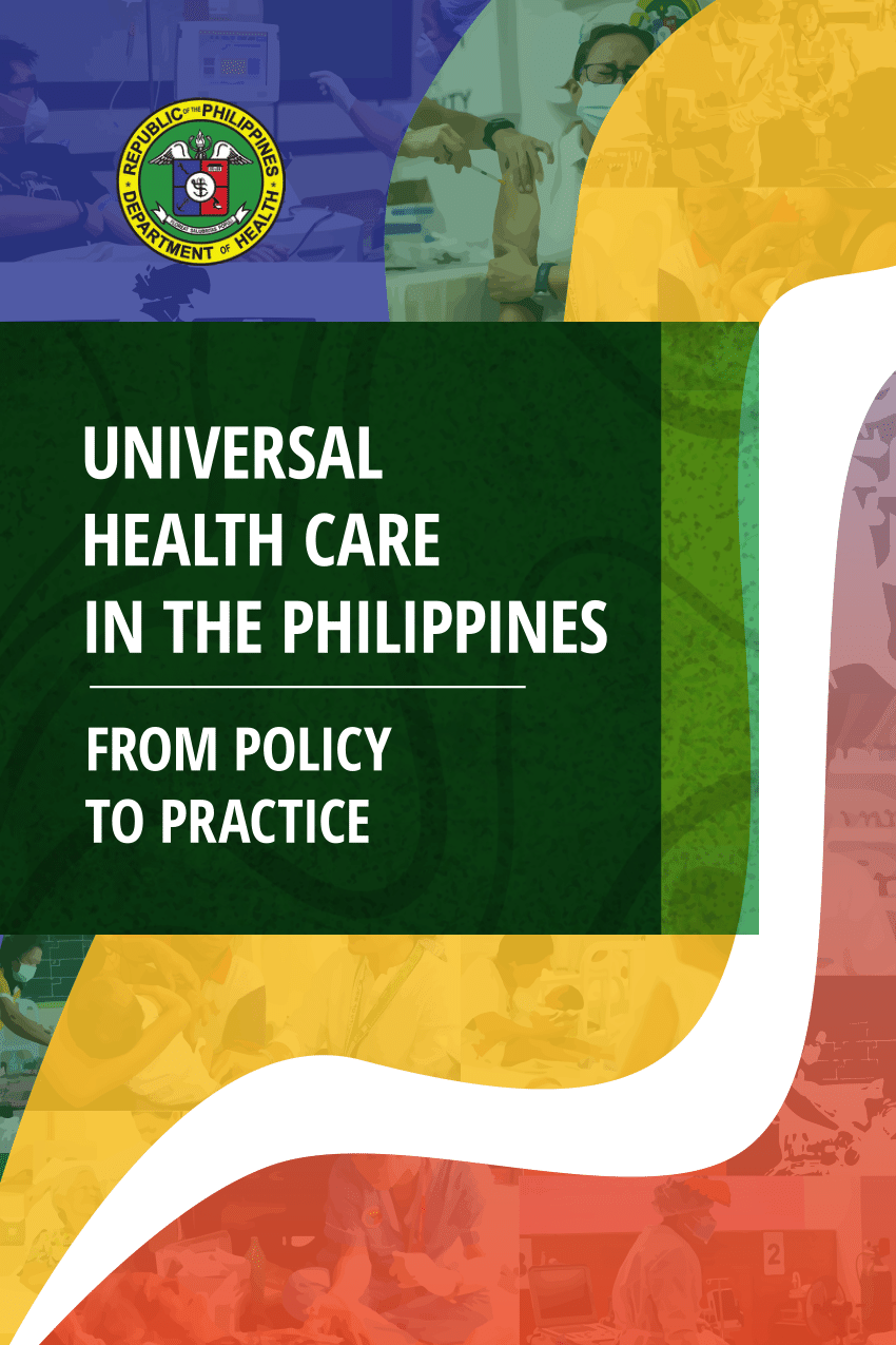 (PDF) Universal Health Care in the Philippines From Policy to Practice