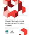 Preview image for A Research Agenda to Examine the Political Economy of Digital Childhood.