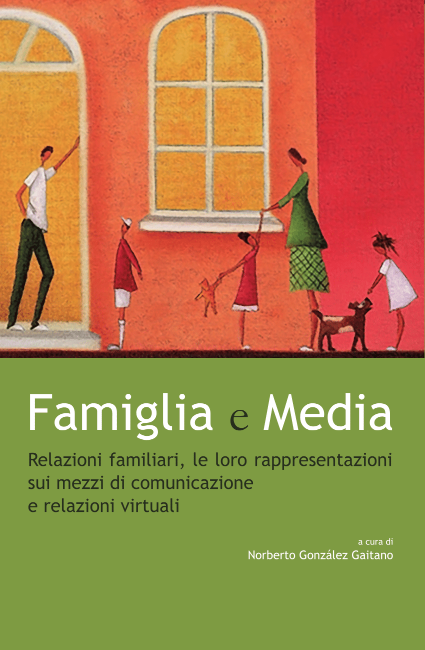 PDF) Relazioni familiari, le loro rappresentazioni sui mezzi di comunicazione e relazioni virtuali , ESC, Roma 2016, pic