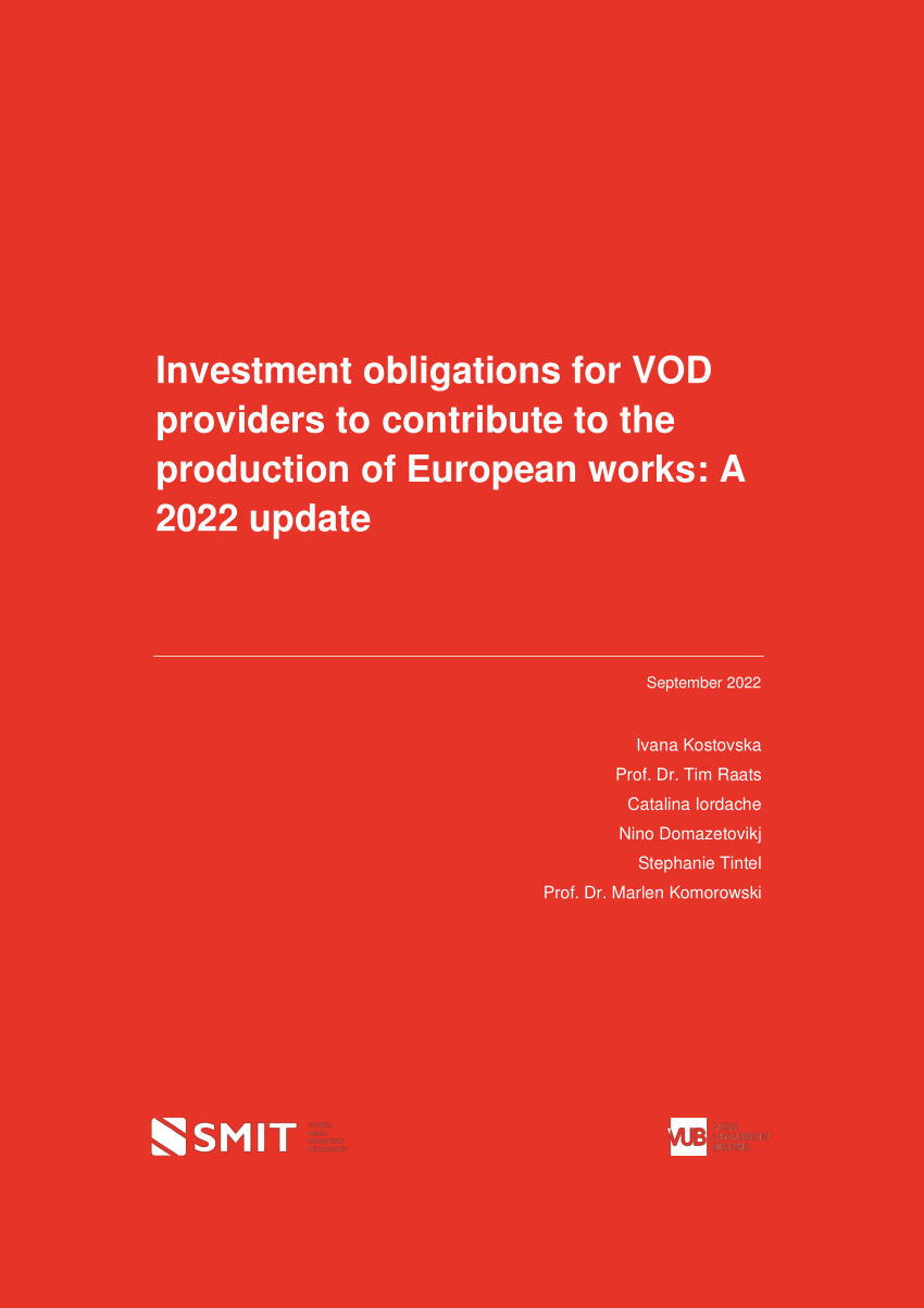 PDF) Investment obligations for VOD providers to contribute to the production of European works A 2022 update
