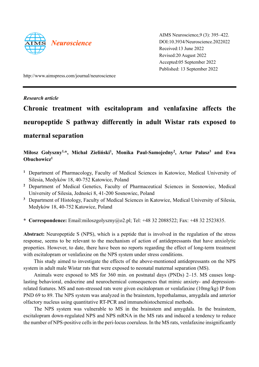 PDF) Chronic treatment with escitalopram and venlafaxine affects the  neuropeptide S pathway differently in adult Wistar rats exposed to maternal  separation