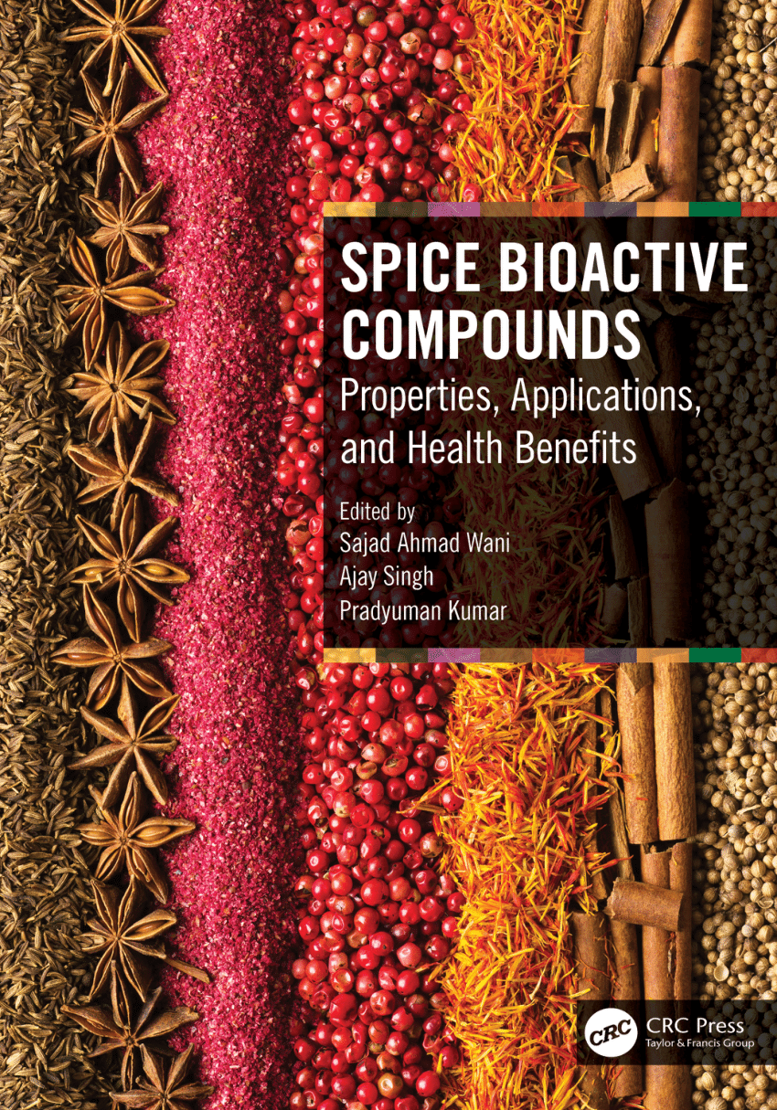 PDF) Spice Bioactive Compounds Properties, Applications, and Health Benefits photo